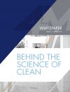 Behind the Science of Clean